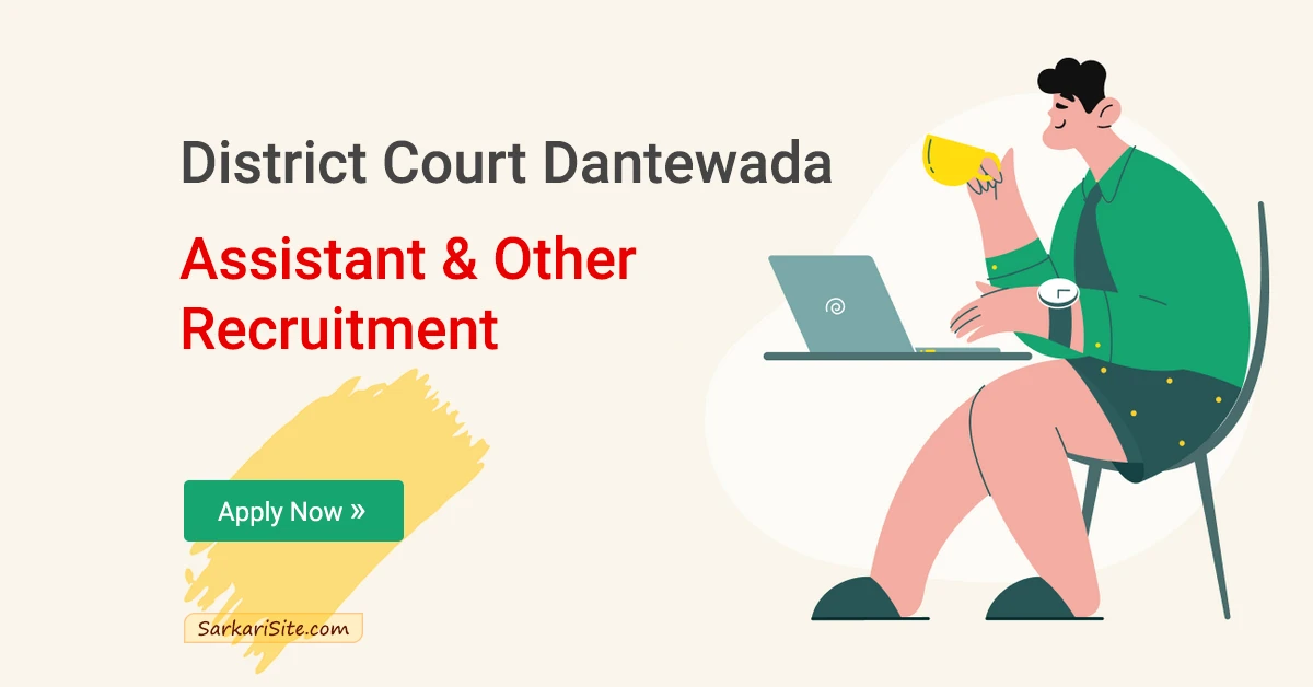 district court dantewada assistant