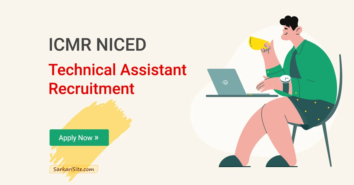 icmr niced technical assistant