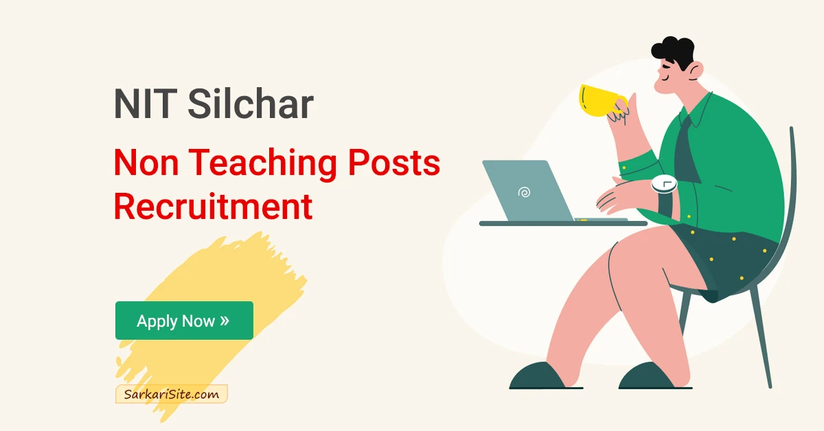 nit silchar non teaching posts